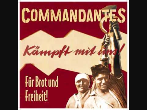 Commandantes - Which Side Are You On?