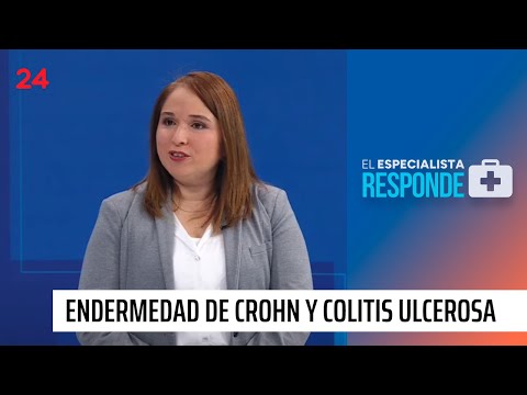 El Especialista Responde: enfermedad de Crohn y colitis ulcerosa | 24 Horas TVN Chile