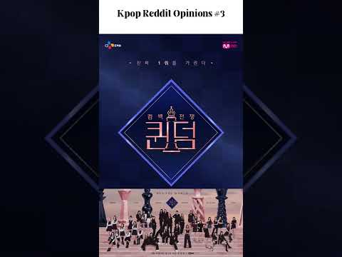 Kpop Reddit Opinions #3: Unpopular Opinions on the Queendom 2 Finale #shorts