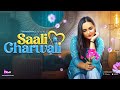 Saali Gharwali Trailer Aliya Naaz 1 October PrimeShots