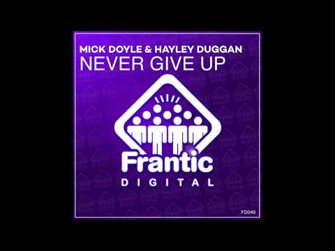 FD049 Mick Doyle & Hayley Duggan   Never Give Up