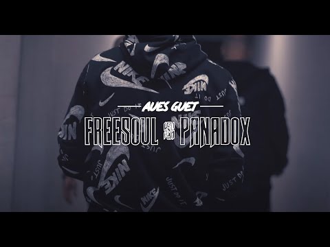 FREE5OUL & PANADOX - Aues Guet (Official Video)