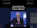 Warren Buffett: The importance of customer satisfaction