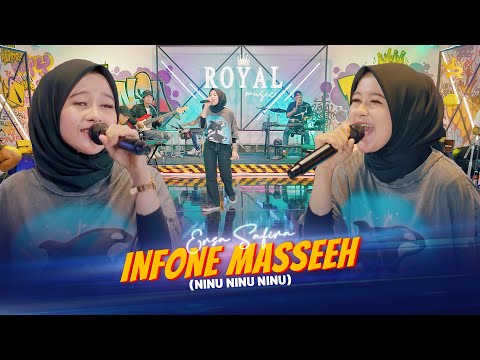 ERSA SAFIRA - INFONE MASSEEH | NINU NINU NINU ( Official Live Music )