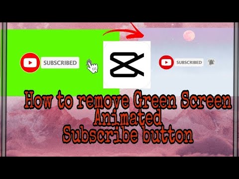 Subscribe Button Ka Green Screen Background Kaise Hataye How To Remove Subscribe Button Background