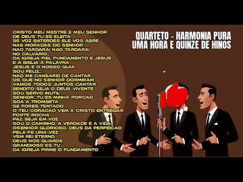 QUARTETO CCB | 1h15 de Hinos Harmonizados com Vozes Masculinas | Louvor e Adoração