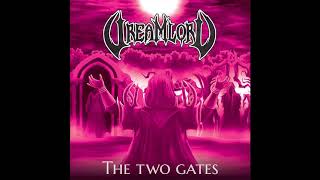 DREAMLORD (Mexico) - The Two Gates (2020) (Lyrics) (HD)
