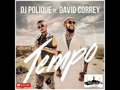 DJ Polique Feat. David Correy - Tempo [Official Audio](MP3_160K)