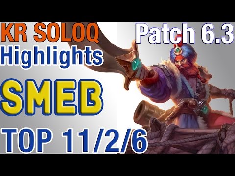 ROX Tigers Smeb - Gangplank vs Fiora - S6 Kr LoL Highlights #42