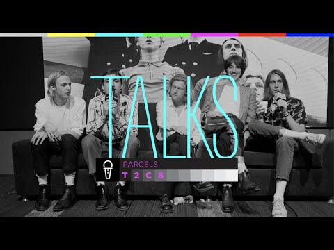 Parcels "Saltando al abismo" ! TALKS