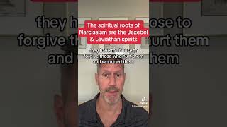 The spiritual roots of Narcissism are the Jezebel &amp; Leviathan spirits