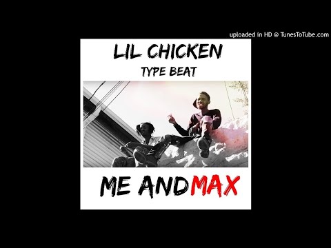 Lil Chicken x Solowke x 414 Work Type Beat - Me and Max