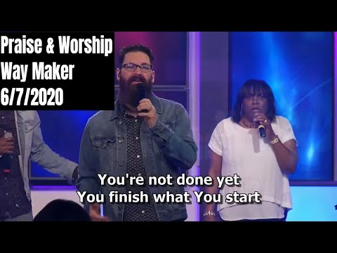 Praise & Worship 6/7/20 Lord of Host Church