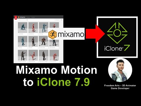 Mixamo Motion to iClone 7.9 - Full Tutorial