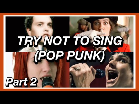 Try Not To Sing Pop Punk Edition - Part 2 🎸