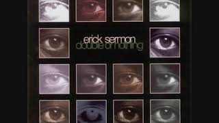 Erick Sermon - Man Above