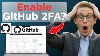 How To Enable 2FA on GitHub (Easy Guide)
