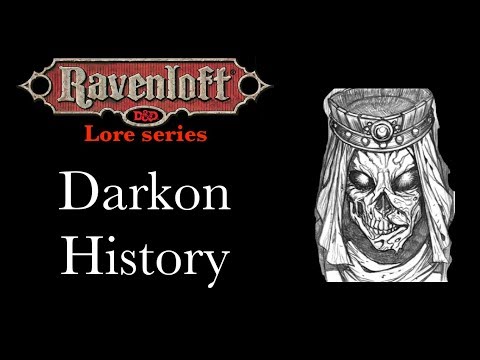 Ravenloft Lore - Darkon History