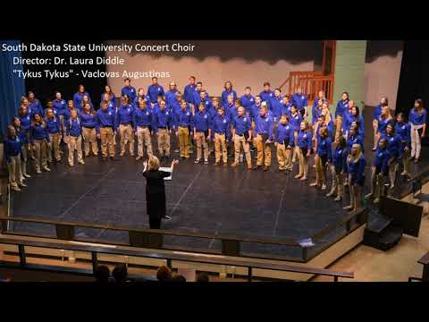 SDSU Concert Choir - Tykus Tykus by V. Augustinas