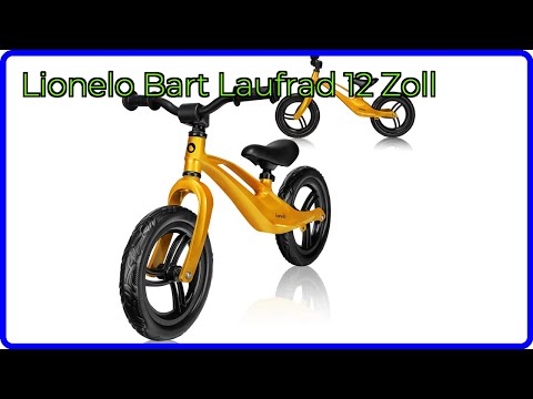 BEWERTUNG (2025): Lionelo Bart Laufrad 12 Zoll. WESENTLICHE Einzelheiten