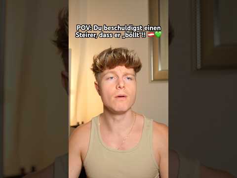 Du beschuldigst einen Steirer, dass er „böllt“!! 🇦🇹💚 **STEIRISCHER DIALEKT**