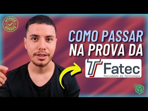 HOW TO PASS THE FATEC 2022 ENTRANCE EXAM?