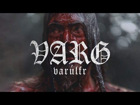 VARG - Varúlfr (Official Video)