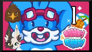 Dandy & Randy DX Part 1 - On a Quest to Pay Our Bills