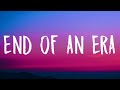 Dua Lipa - End Of An Era (Lyrics)