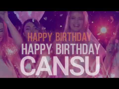 CANSU - Birthday Song With Name