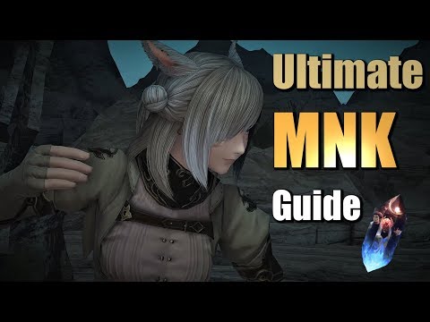MNK/Monk - Beginners Guide | Final Fantasy XIV (Shadowbringers)