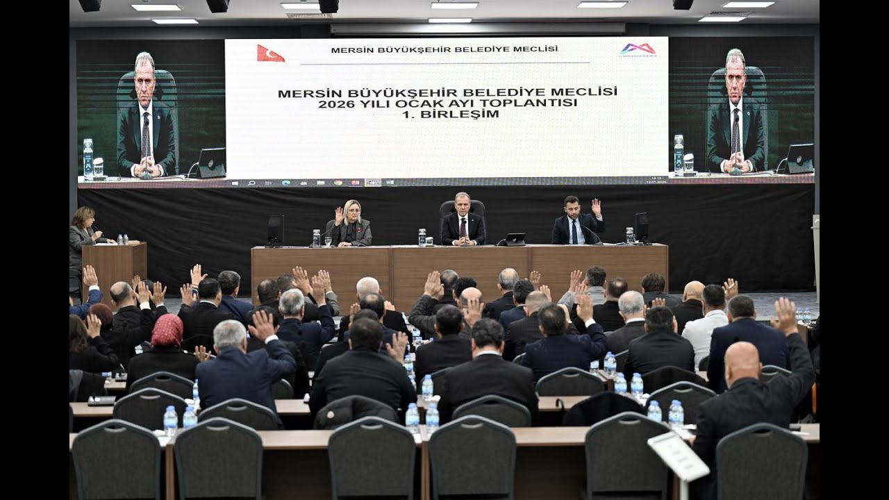 MERSİN BÜYÜKŞEHİR’İN 2026 YILI İLK MECLİS TOPLANTISI GERÇEKLEŞTİRİLDİ