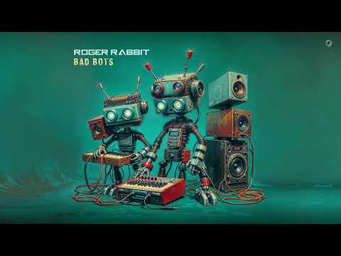 Roger Rabbit - Bad Bots