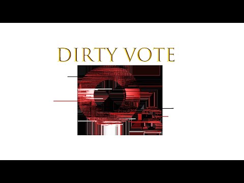 DIRTY VOTE II 03 | Official Trailer