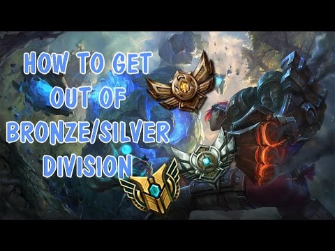 How to get out of Bronze/Silver in Season 7 | League of Legends