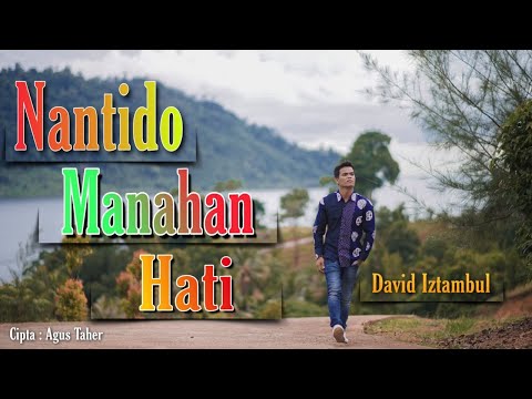 David Iztambul - Nan Tido Manahan Hati (Cover)