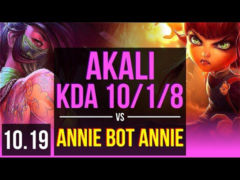AKALI vs Annie Bot ANNIE (MID) | KDA 10/1/8, Godlike | NA Diamond | v10.19