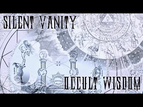 Silent Vanity - Occult Wisdom