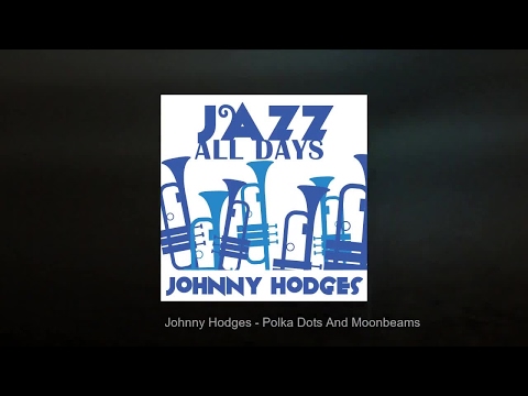 Jazz All Days: Johnny Hodges