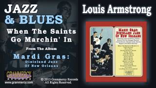 Louis Armstrong - When The Saints Go Marchin' In