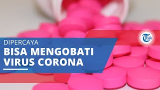 Mengenal Avigan, Obat yang Digunakan untuk Mengobati Virus Corona
