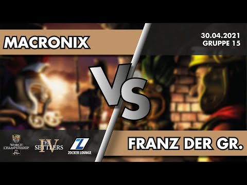 macronix vs. Franz der Große - THE SETTLERS IV WORLD CHAMPIONSHIP 2021