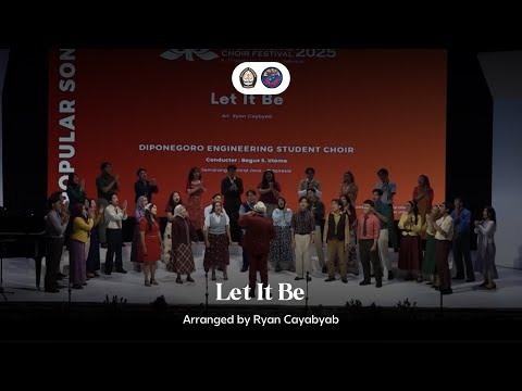 PSMT UNDIP - Let It Be (Arranged by Ryan Cayabyab) | Aksa Swara Indonesia 2025