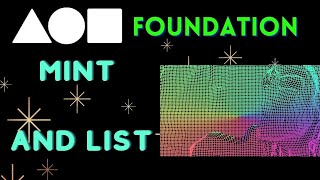 How to Mint and List on FOUNDATION.app