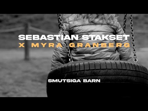 Sebastian Stakset x Myra Granberg - Smutsiga barn (Officiell video)