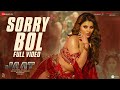 Sorry Bol Touch Kiya JAAT Urvashi Sunny D Randeep Thaman Madhubanti Shahid Gopichandh