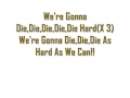 Die Hard By Guyz Nite With Lyrics 