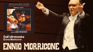 Ennio Morricone - Dall'oltretomba - Amanti D'Oltretomba (1965)