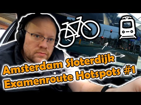 Hotspots voor Examenroutes bij Amsterdam Sloterdijk! English subs. Nu met pedal cam!