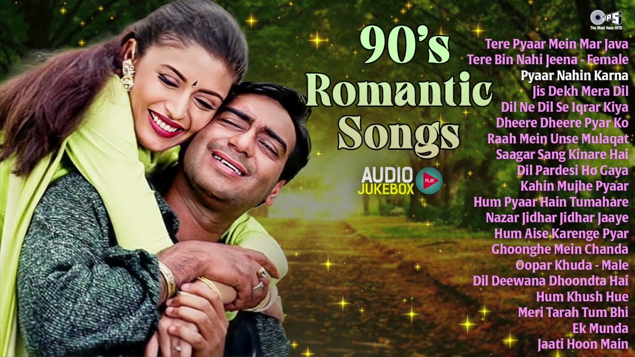 90's Romantic Love Songs | 90's Evergreen Hindi Jukebox | Bollywood Sadabahar Songs